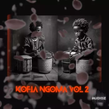 T-kid The Producer Kofia Ngoma Vol 2 Afrobeats and Amapiano Ultimate Pack WAV-FANTASTiC