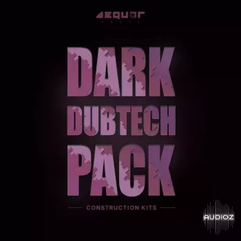 Aequor Sound Dark Dubtech Pack WAV MiDi-FANTASTiC