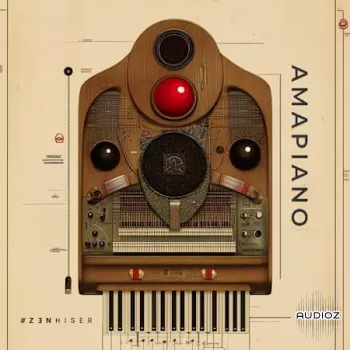 Zenhiser Amapiano WAV-FANTASTiC