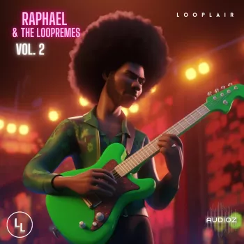 Looplair Raphael And The Loopremes VOL.2 Vintage Soul Sample Pack WAV-FANTASTiC