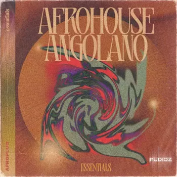 Afroplug Afrohouse Angolano Essentials WAV-FANTASTiC