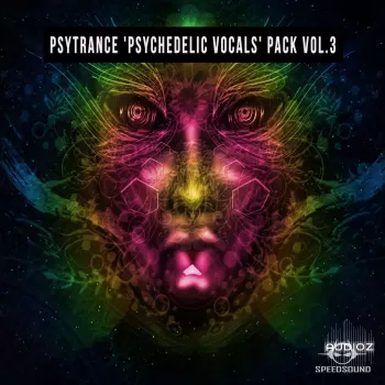 Speedsound Psytrance Psychedelic Vocals Pack Vol 3 WAV-FANTASTiC
