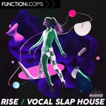 Function Loops Rise – Vocal Slap House WAV-FANTASTiC