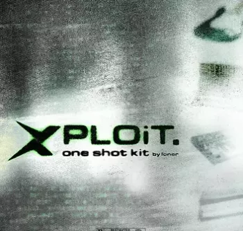 Loner XPLOIT One Shot Kit WAV-FANTASTiC