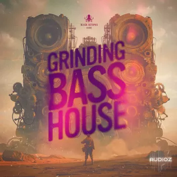 Black Octopus Sound Grinding Bass House WAV XFER RECORDS SERUM-FANTASTiC