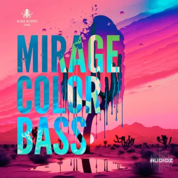 Black Octopus Sound Mirage Color Bass By Blamers WAV MiDi-FANTASTiC