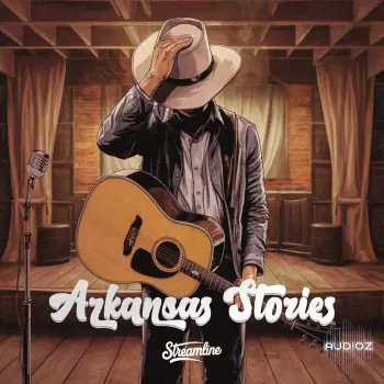 Streamline Samples Arkansas Stories WAV-FANTASTiC
