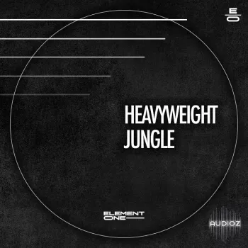 Element One Heavyweight Jungle WAV-FANTASTiC