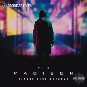 Producer Loops The Madison Techno Club Anthems MULTIFORMAT