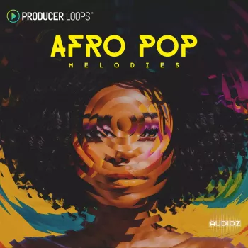 Producer Loops Afro Pop Melodies MULTiFORMAT-FANTASTiC