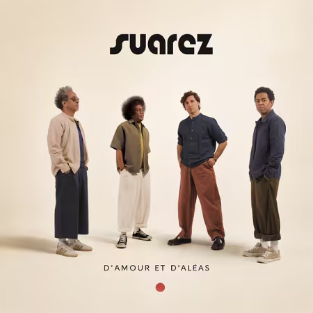 Suarez – D’Amour et D’Aléas (2026)