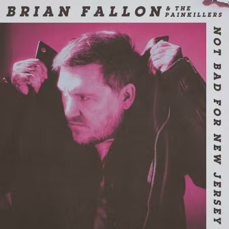 Brian Fallon – Not Bad for New Jersey (2026)