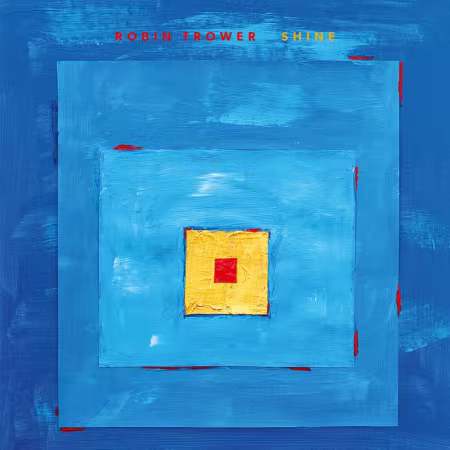 Robin Trower – Shine (2026)
