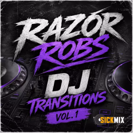SickMix – Razor Robs Transitions Vol.1 (2026)