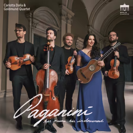 Carlotta Dalia   Goldmund Quartet – Paganini: His Music, His Instruments (2026)