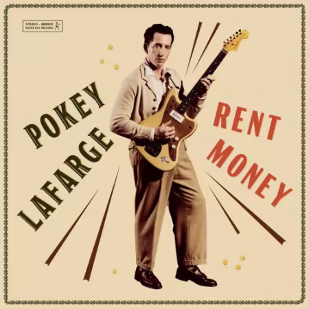 Pokey LaFarge 2026新专辑《Rent Money》FLAC下载：蓝调与灵魂乐的复古回响