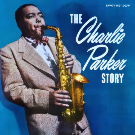 Charlie Parker – The Charlie Parker Story (2026)