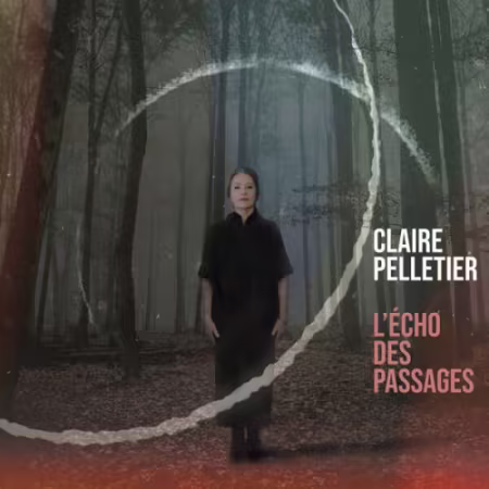 Claire Pelletier – L’echo des passages (2026)