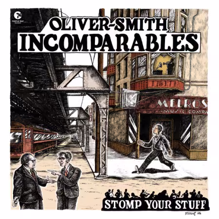 Oliver-Smith Incomparables – Stomp Your Stuff (2026)