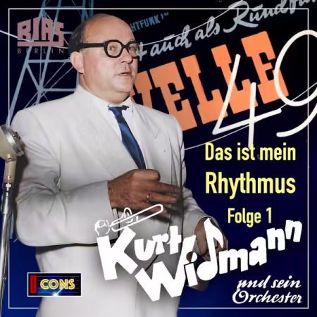 Kurt Widmann – Das ist mein Rhythmus – That’s My Rhythm, Vol. 1 (2026)