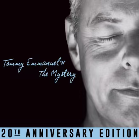 Tommy Emmanuel – The Mystery (20th Anniversary Edition) (2006/2026)