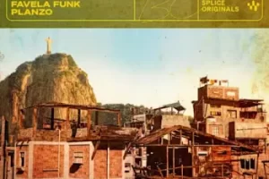 Splice Originals Favela Funk：巴西放克采样包，原汁原味