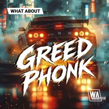 W. A. Production Greed Phonk WAV MiDi Serum 2 Presets