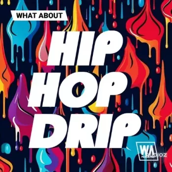 WA Production Hip Hop Drip WAV MiDi XFER RECORDS SERUM-FANTASTiC