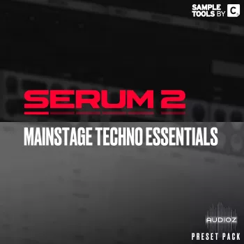 Sample Tools by Cr2 SERUM 2 Mainstage Techno Essentials WAV Serum 2 Presets-ARCADiA
