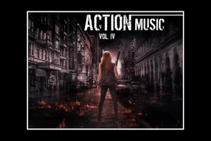 动作音乐第四卷 – Action Music Vol. IV