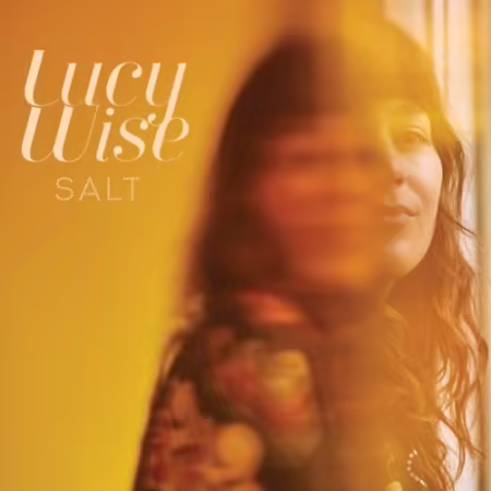 Lucy Wise – Salt (2026)