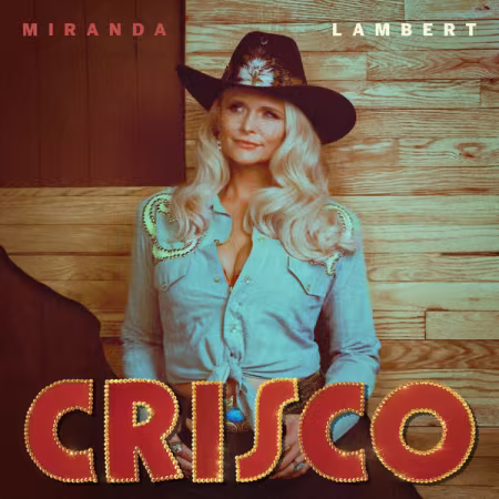 Miranda Lambert 2026新专辑《Crisco》FLAC无损下载
