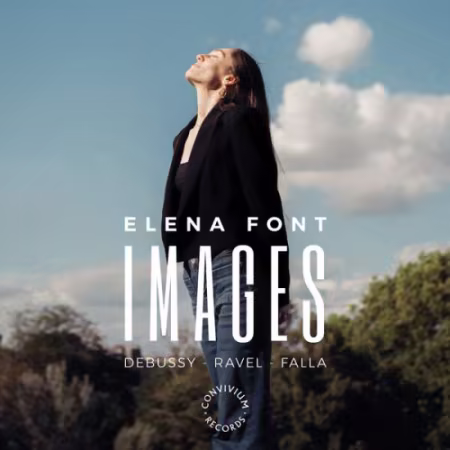 Elena Font演绎法国钢琴名作《Images》古典专辑发布
