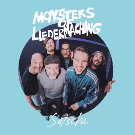 Monsters of Liedermaching – Sutsche (2026)