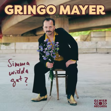 Gringo Mayer – Simma widda gut? (2026)