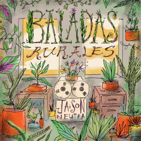 Jaison Neutra – Baladas Rurales (2026)