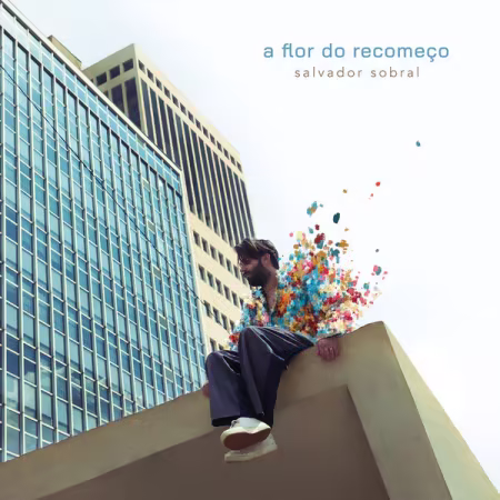 Salvador Sobral – A flor do recomeço (2026)