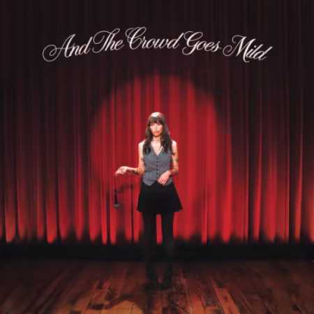 Sasha Alex Sloan – And The Crowd Goes Mild (2026)